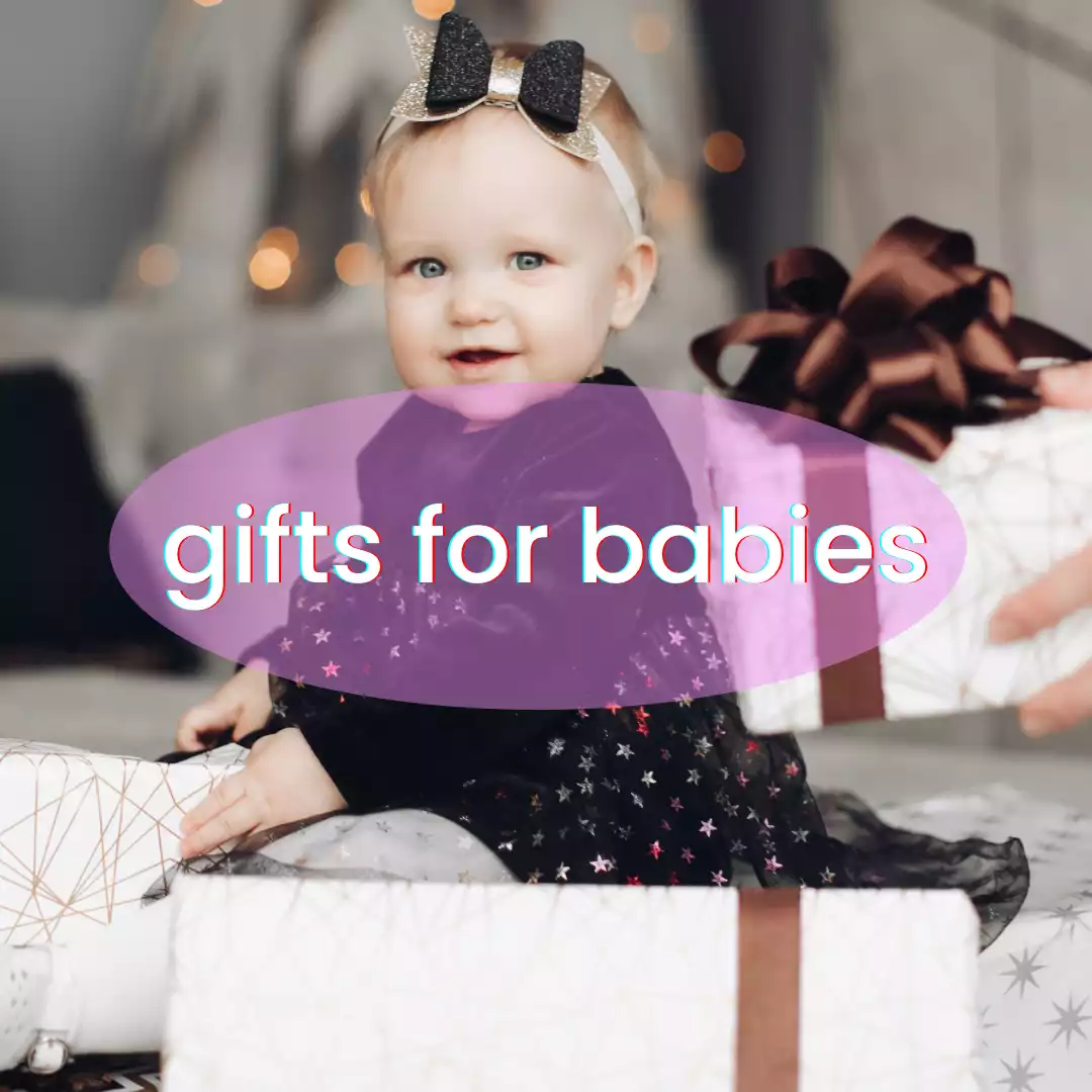 gifts for babies & toddlers