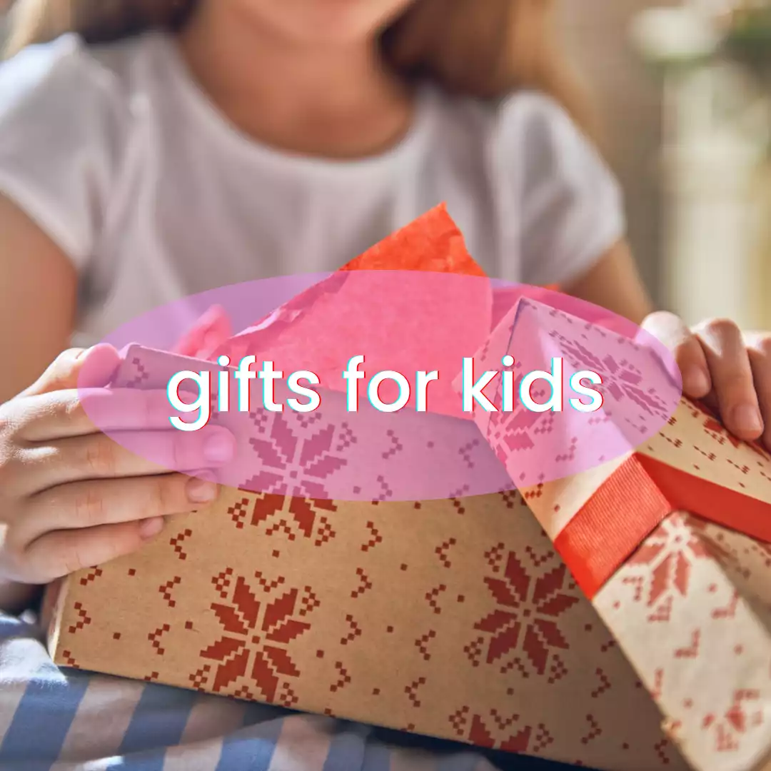 gifts for kids