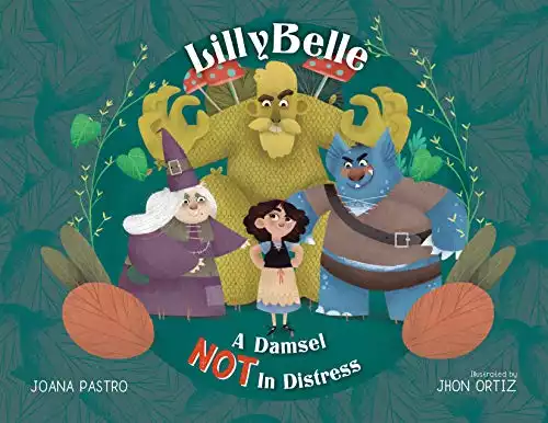 LillyBelle: A Damsel NOT in Distress