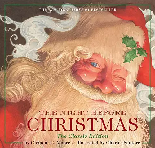 The Night Before Christmas Hardcover: The Classic Edition (The New York Times Bestseller)